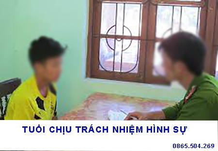Độ tuổi chịu trách nhiệm hình sự